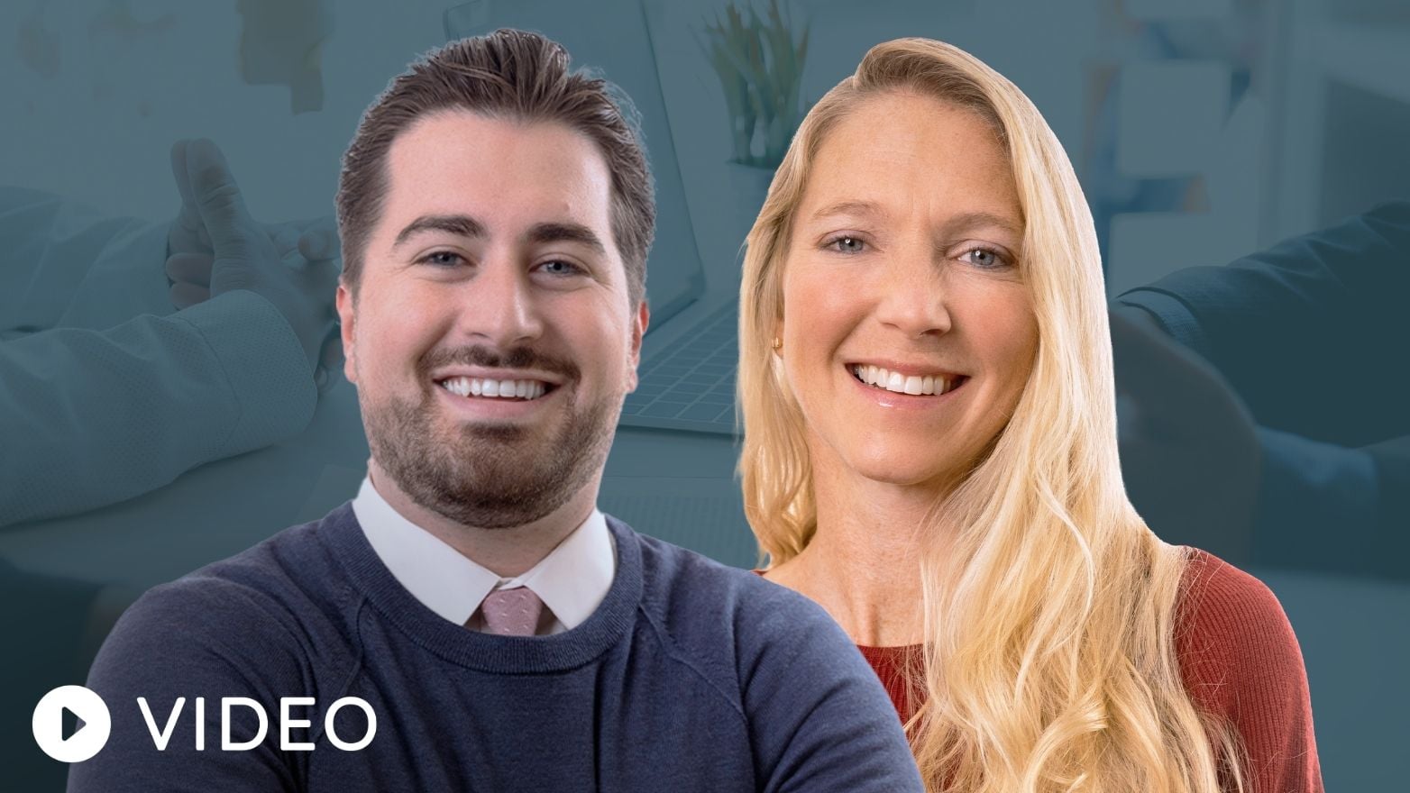 Promotional video graphic featuring two professional headshots in the foreground against a blurred office meeting background. A white play button icon and the word “VIDEO” appear in the lower-left corner.
