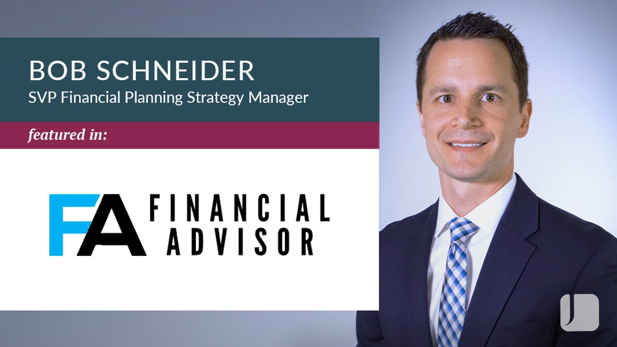 Bob Schneider in Financial Advisor.