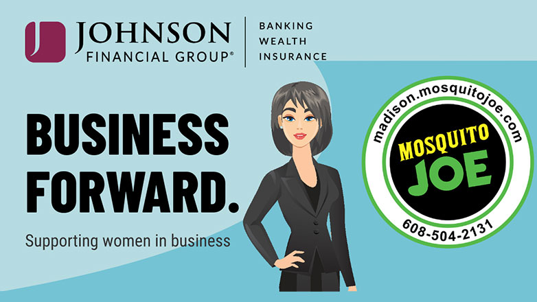 Johnson Financial Group proudly sponsors Business Forward supporting women in business.