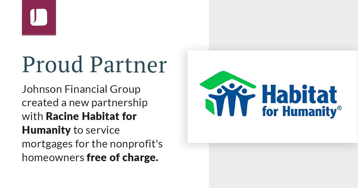 Johnson Financial Group partners with Racine Habitat for Humanity to service mortgages at no cost