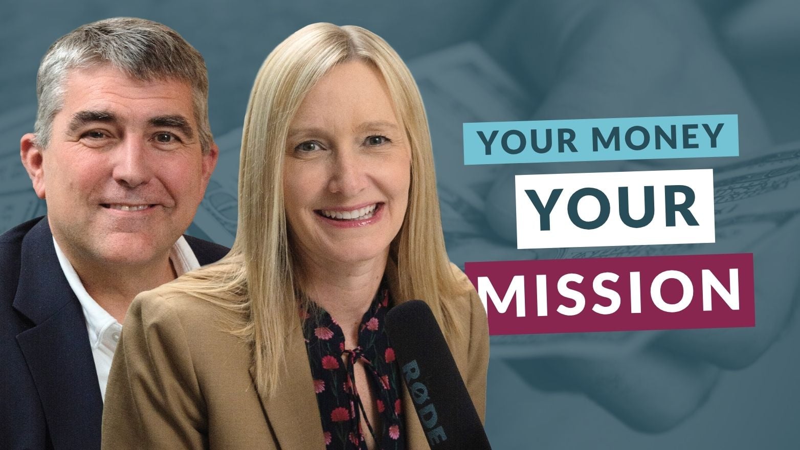 Two podcast speakers with microphone on “Your Money. Your Mission.” episode about the Great Wealth Transfer.