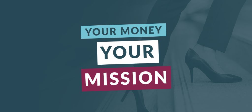 Professional headshot of a smiling woman with long brown hair beside the text "Your Money, Your Mission" in colorful blocks on a dark background.