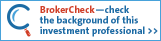 Check the background of our investment professionals on FINRA's BrokerCheck.